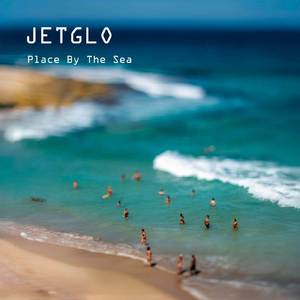 Place By The Sea (Single Edit)