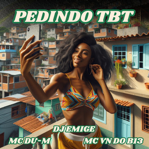 Pedindo Tbt