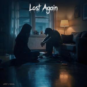 Lost Again