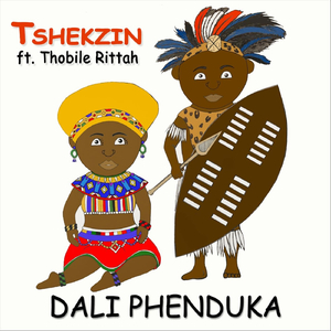 Dali Phenduka (feat. Thobile Rittah)
