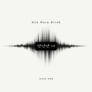 한잔만 더 (One More Drink)