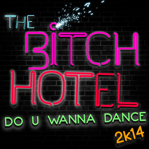 Bitch Hotel (Gambafreaks Mix)