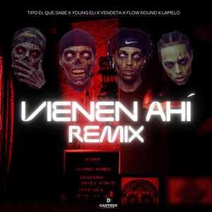 Vienen Ahí (Remix)