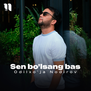Sen bo'lsang bas