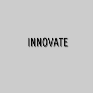 Innovate