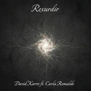 Rexurdir (feat. Carla Romalde)
