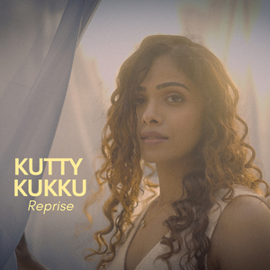 Kutty Kukku (Reprise)