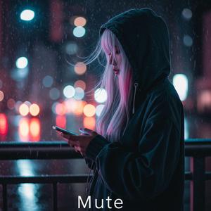 Mute