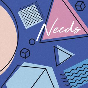 Needs