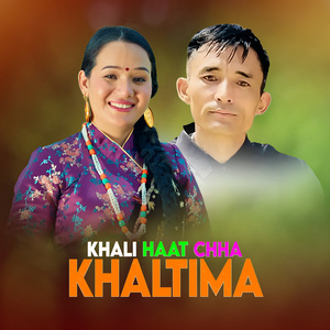 Khali Haat Chha Khaltima