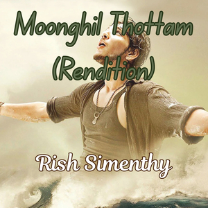 Moonghil Thottam (Rendition)