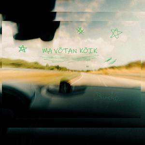 Ma võtan kõik