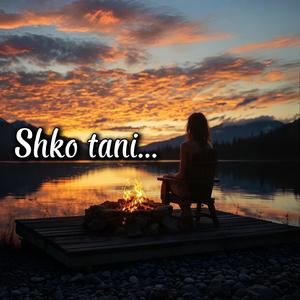 Shko tani