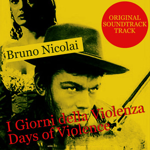 I giorni della Violenza - Days of Violence : Main Title