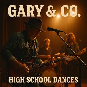 High School Dances (feat. The Grey Dogs)