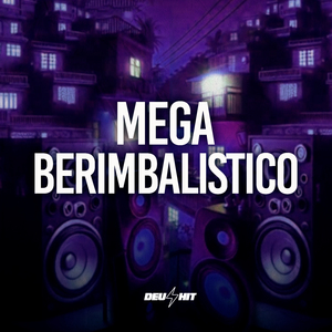 Mega Berimbalistico