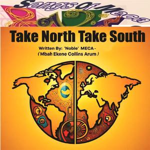 Take North Take South