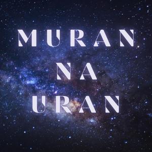 Muran na Uran (feat. SUTONATOR)