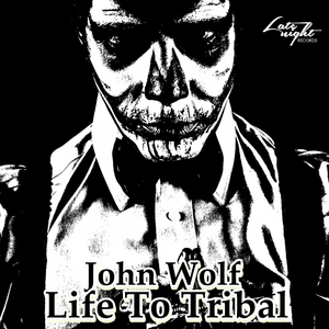Life To Tribal (Original Mix)