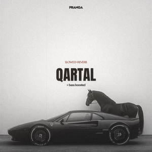 Qartal (Slowed-Reverb)