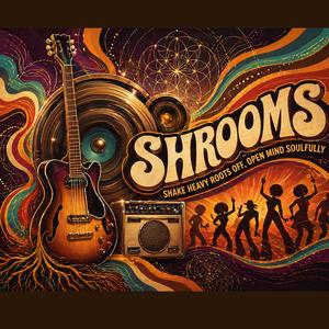 SHROOMS