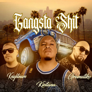 Gangsta Shit