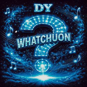 Whatchuon
