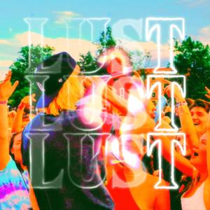 Lust (feat. Crash_G)