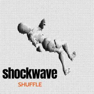 Shockwave shuffle