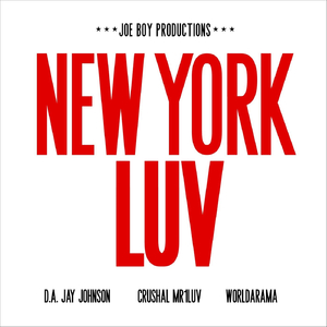 New York Luv (feat. Worldarama & Crushal Mr1luv)