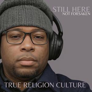 STILL HERE (NOT FORSAKEN) (feat. Keray)