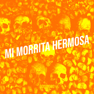 Mi Morrita Hermosa
