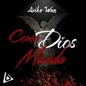 Como Dios Manda (feat. Maniako, Toser One & Newtro)