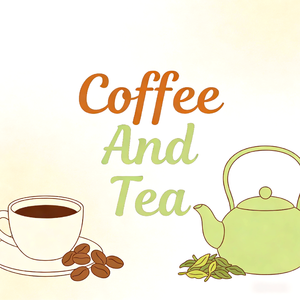 Coffee And Tea