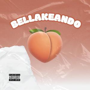 Bellakeando