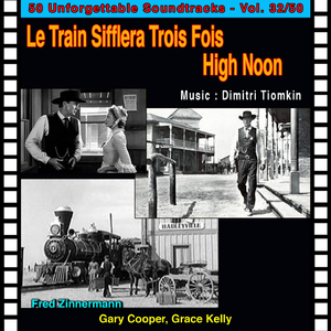 Do Not Forsake Me (Le Train Sifflera Trois Fois - High Noon)