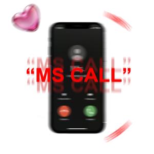 Ms. Call (feat. KIBS)