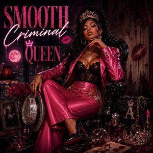 Smooth Criminal Queen
