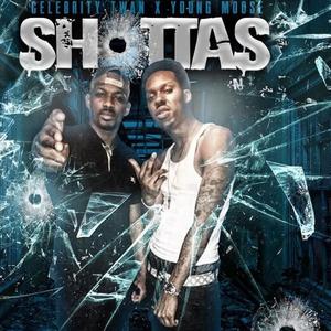 SHOOTAS (feat. YOUNG MOOSE & HOT BOY TURK)