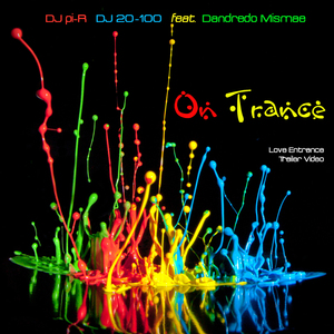 On Trance (Love Entrance) (Sunny Bikini Version)