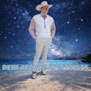 Deus Acende As Estrelas