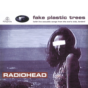 Fake Plastic Trees (Acoustic Version)