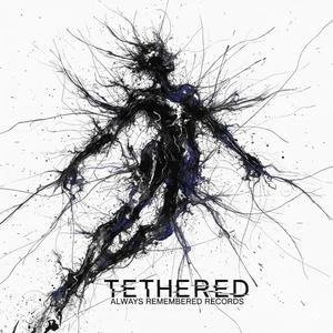 Tethered