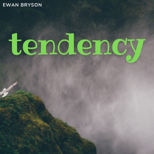 Tendency