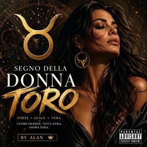 SEGNO DELLA DONNA TORO