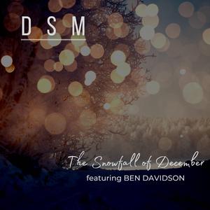 The Snowfall of December (feat. Ben Davidson) (Festive Mix) (Festive Mix)