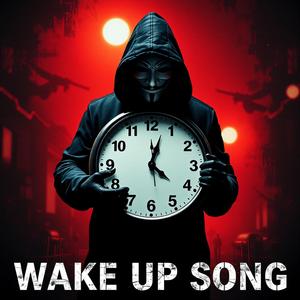 Wake up song