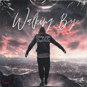 Walking Bye (feat. Yung zaza)