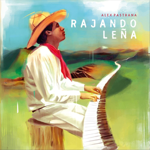 Rajando Leña (feat. Maria Escobar)
