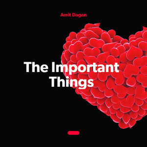 The Important Things Pt. 2